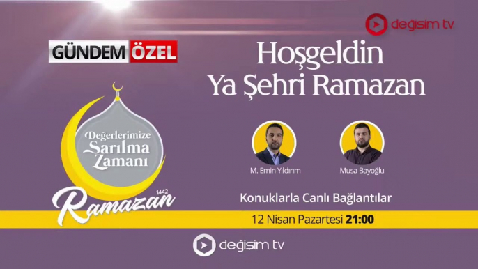 Hoş Geldin Ya Şehri Ramazan I Gündem Özel #ramazan