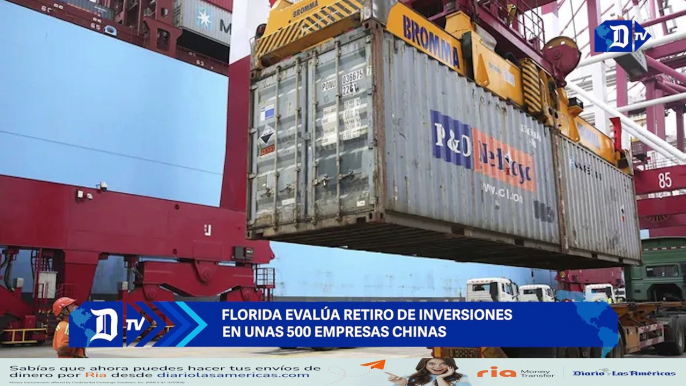 Florida evalúa retiro de inversiones en unas 500 empresas chinas  | El Diario en 90 segundos