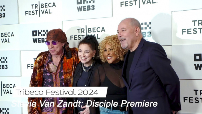 Stevie Van Zandt's Legacy is Cemented into Tribeca Festival History with the World Premiere of Documentary Stevie Van Zandt: Disciple