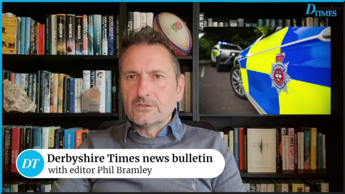 Derbyshire Times news bulletin 13th June