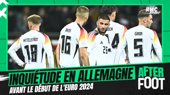 Euro 2024 : "On ne sait pas trop ce que ça va donner", l'inquiétude est de mise autour de l'Allemagne