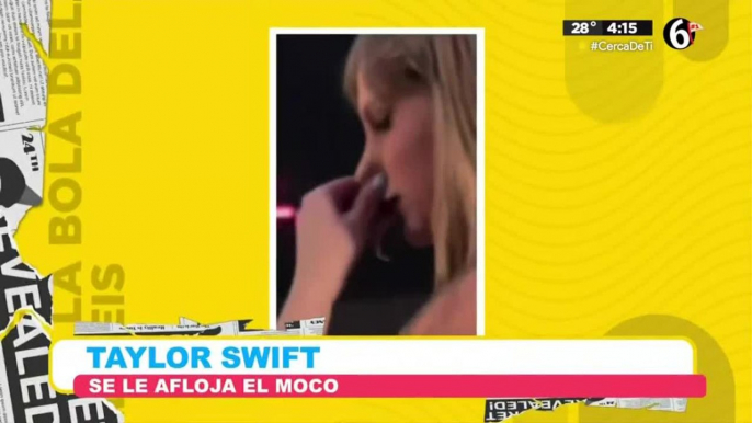 A Taylor Swift ¿se le sale el moco?