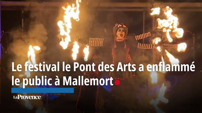Le festival le Pont des Arts a enflammé le public à Mallemort