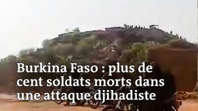 Au Burkina Faso, plus de cent soldats morts dans une attaque djihadiste