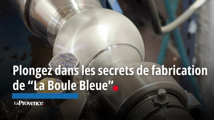 Les secrets de fabrication des boules de pétanques marseillaises, "La Boule Bleue"