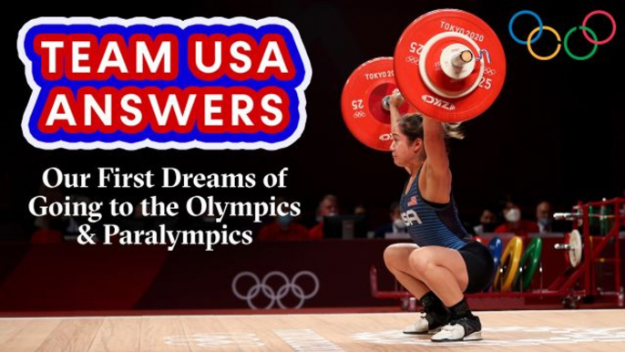 Team USA on When The Olympics & Paralympics Became Their Goals