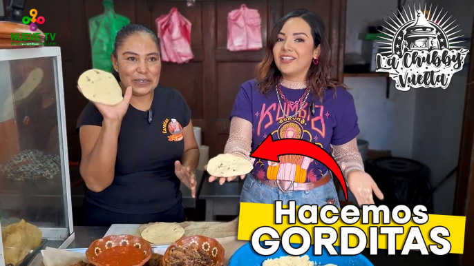 ‍ Aprendiendo a preparar gorditas en "Carnitas Canela" - La Chubby Vuelta de NueveTV