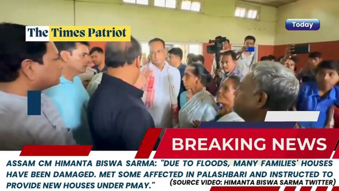 Assam CM Himanta Biswa Sarma: "Due to floods, many families' houses have been damaged. Met some affected in Palashbari and instructed to provide new houses under PMAY."(Source video: Himanta Biswa Sarma Twitter)