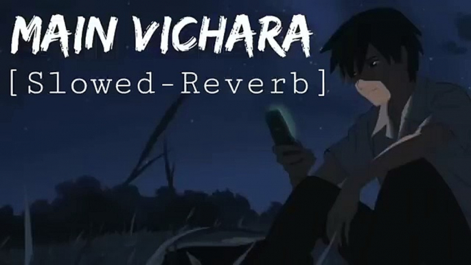 main vichara slow rewerb song