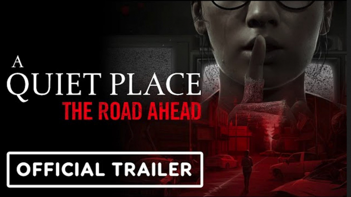 A Quiet Place: The Road Ahead | Official First Story Trailer