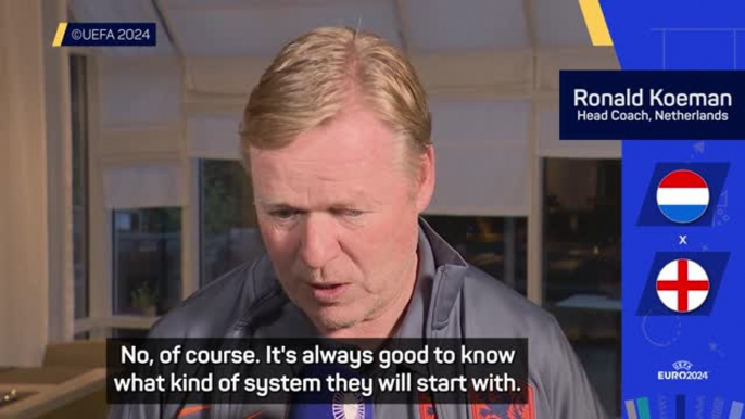 Koeman expects a 'good fight' against England