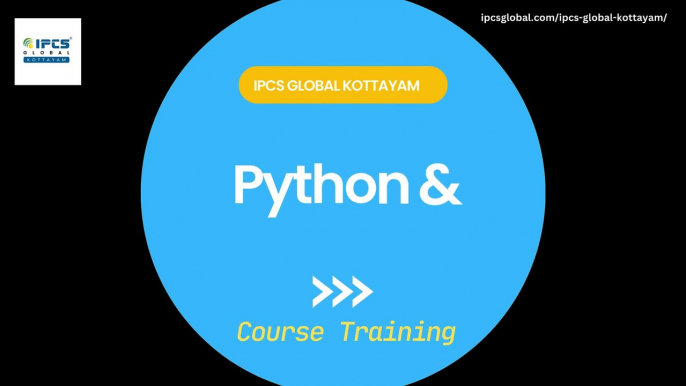 Seats filling fast! Join our training course today! Learn Python & Data Science from the best institute for all software courses | IPCS Global Kottayam