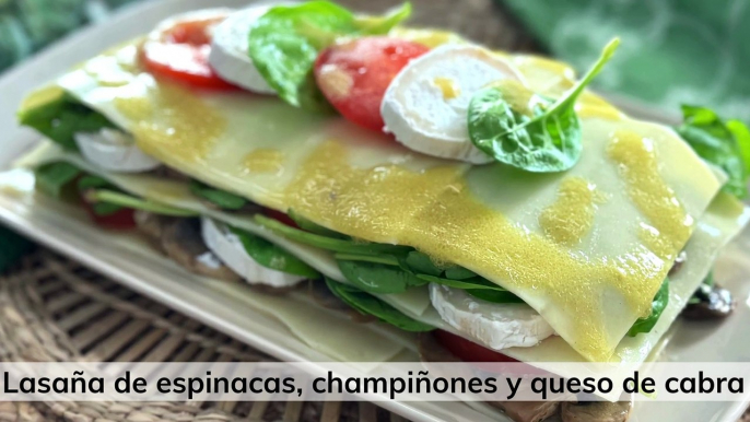 Lasaña fría de espinacas, champiñones y queso de cabra