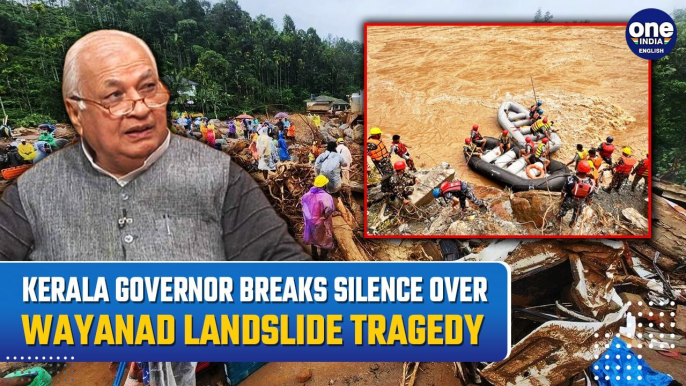 Kerala Governor Arif Mohammed Calls Wayanad Landslide an 'Hour of Crisis' as Rescue Efforts Continue