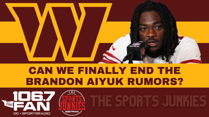 Does This Put the End to the Brandon Aiyuk - Commanders Rumors? | Sports Junkies