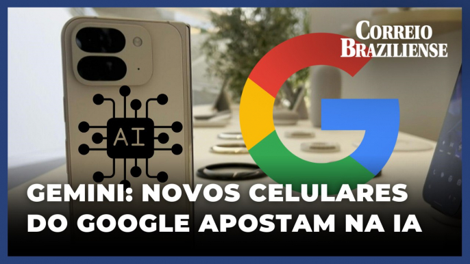 Google aposta em inteligência artificial para seus novos celulares