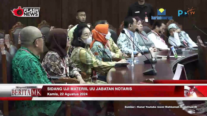 MK Gelar Sidang Pengujian Materiil UU Jabatan Notaris