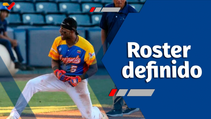 Deportes VTV | Venezuela U23 define su roster para el Mundial de Béisbol en China