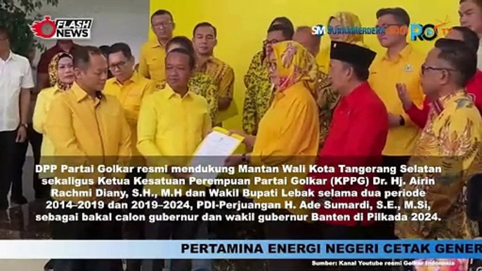 Partai Golkar Resmi Usung Airin Rachmi Diany-Ade Sumardi di Pilgub Banten