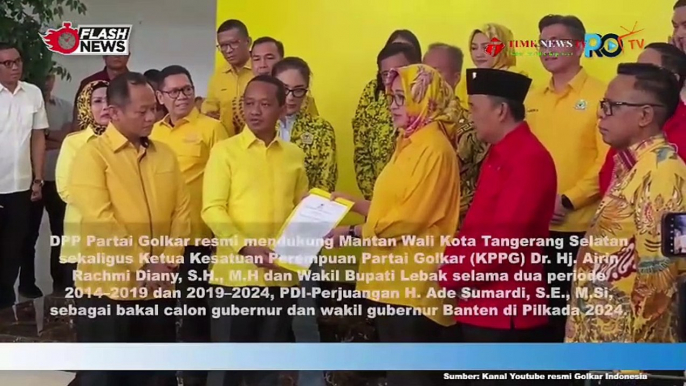 Resmi, Golkar Kini Usung Airin Rachmi Diany-Ade Sumardi di Pilgub Banten