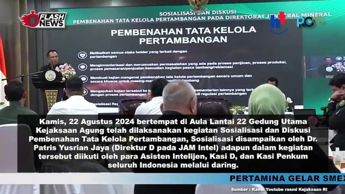 Kejaksaan Agung Gelar Sosialisasi Dan Diskusi Pembenahan Tata Kelola Pertambangan