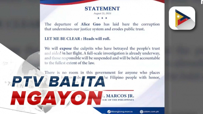 PBBM, tiniyak na mananagot sa batas ang mga tumulong kay Alice Guo na makalabas ng bansa