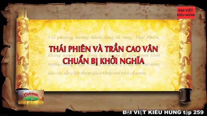 259 Đại Việt kiêu hùng - Khởi nghĩa của Thái Phiên, Trần Cao Vân và khởi nghĩa Thái Nguyên