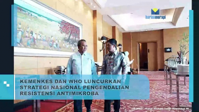 Kemenkes dan WHO Luncurkan Strategi Nasional Pengendalian Resistensi Antimikroba