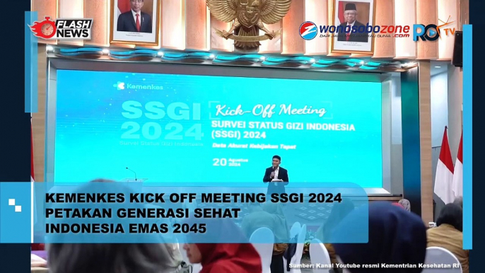 Kemenkes Gelar Kick Off Meeting SSGI 2024 untuk Petakan Generasi Sehat Indonesia Emas 2045