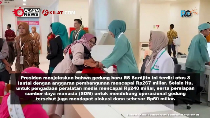 Presiden RI Resmikan Gedung Pelayanan Kesehatan Ibu dan Anak RS Sardjito, Yogyakarta