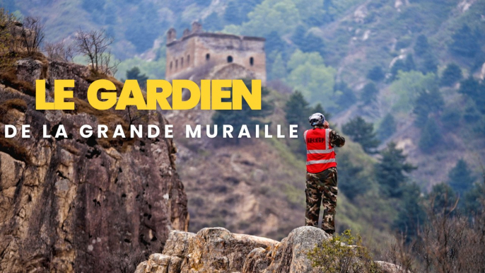 Le gardien de la Grande Muraille