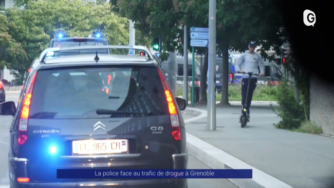 Reportage - La police face au trafic de drogue à Grenoble