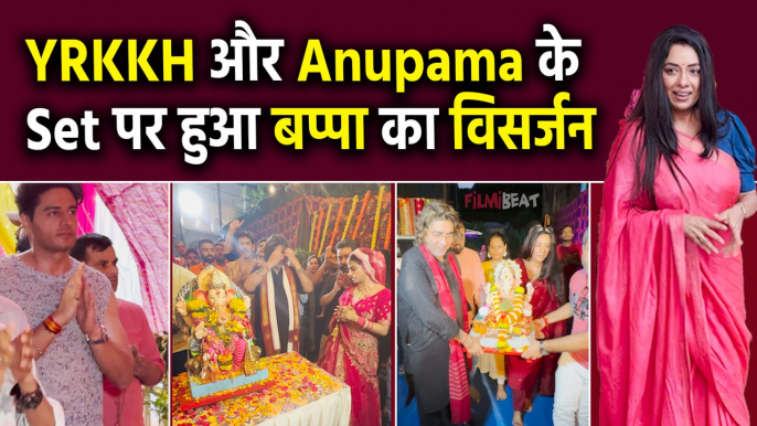 Ganpati Visarjan 2024: Anupama और YRKKH की पूरी Starcast ने Set पर किया गणपति बप्पा का विसर्जन