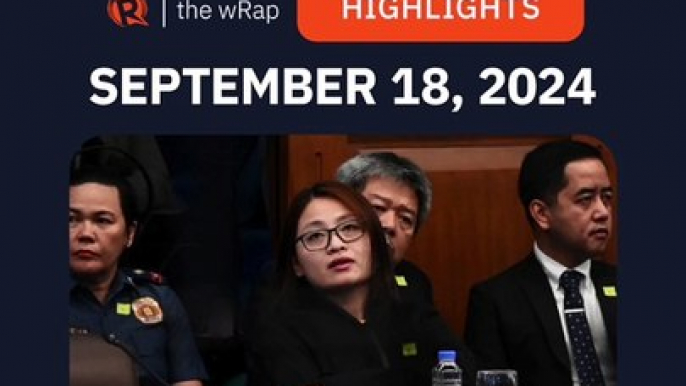 Today's headlines: Sara Duterte, Alice Guo, James Reid | The wRap | September 18, 2024