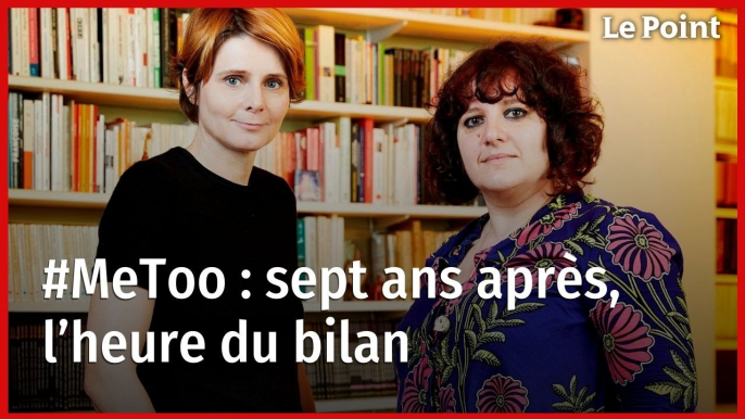 #MeToo : sept ans après, l’heure du bilan