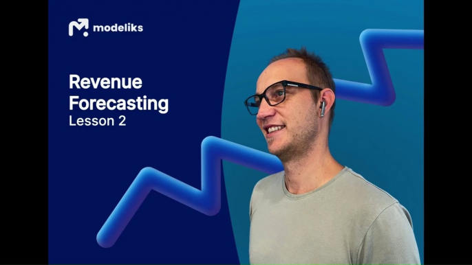 Unlocking the Mysteries of Revenue Forecasting | Modeliks Academy L.2!