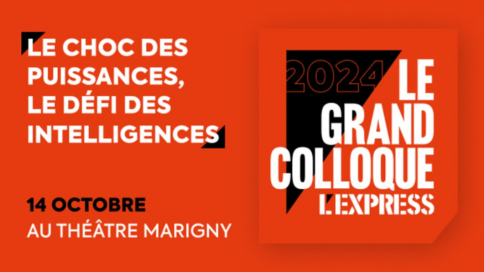 Le Grand Colloque de L'Express 2024