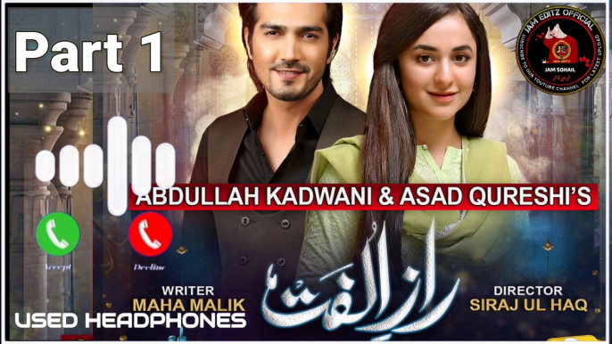 Raaz-e-Ulfat Ringtone|Part 1|OST | Shahzad Sheikh | Yumna Zaidi | Aima Baig | Shani Arshad | Geo TV |