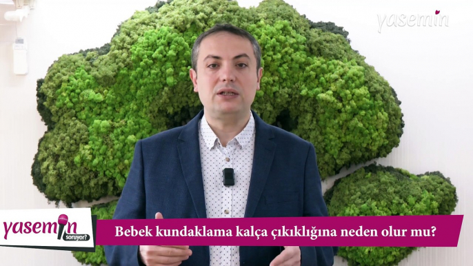 Bebeklerde kalça çıkıklığı nedir? Nasıl tedavi edilir? Doğumsal kalça çıkığı önlenebilir mi?