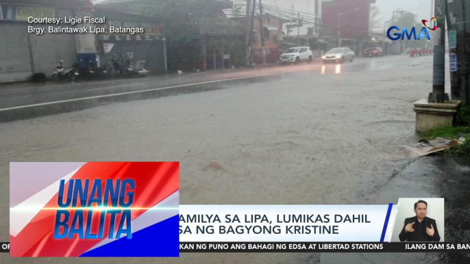 Mahigit 100 pamilya sa Lipa, lumikas dahil sa pananalasa ng Bagyong Kristine | Unang Balita