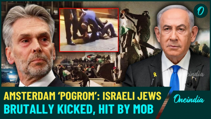 Jews in Amsterdam Brutally Attacked by Mob: Netanyahu Sends Planes to Rescue Israelis, Many Dead