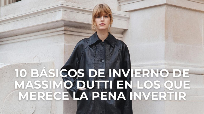 10 básicos de invierno de Massimo Dutti en los que merece la pena invertir