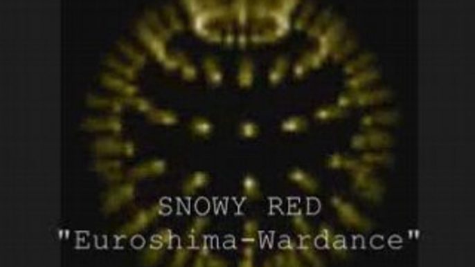 Snowy red  "euroshima-wardance"  1989