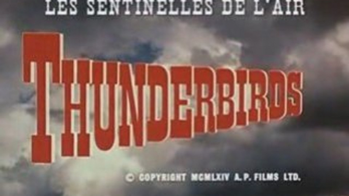 Générique Thunderbirds - Les sentinelles de l'air