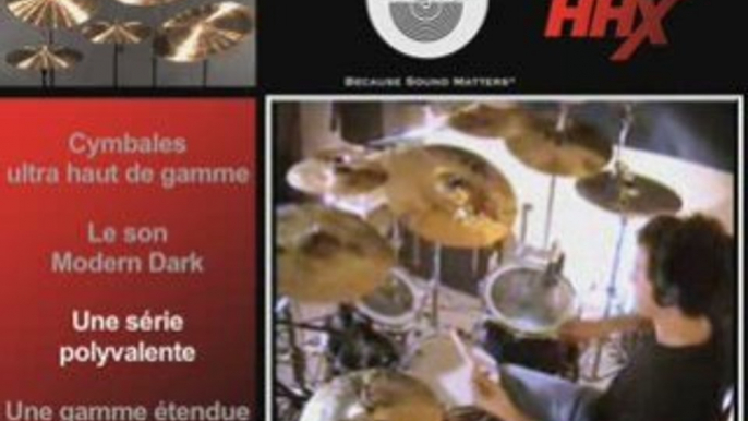 Cymbales Sabian HHX (La Boite Noire)